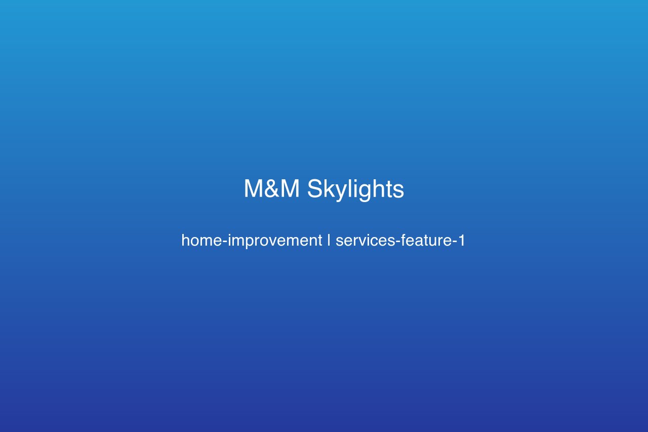 Expert home improvement project with professional skylight installation